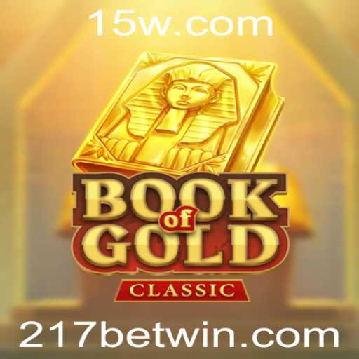 Explorando o Fascinante Mundo de BookOfGoldClassic e a Estratégia 217 bet