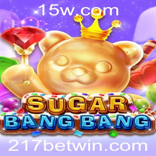 Explorando o Mundo do Jogo SUGARBANGBANG e a Dinâmica do 217 Bet