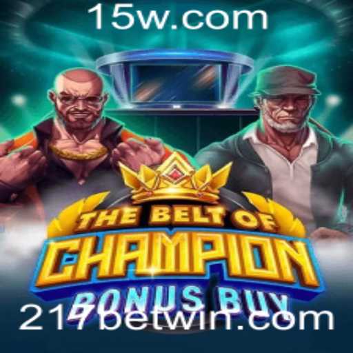 Descubra o Mundo Empolgante de TheBeltOfChampionBonusBuy com 217 Bet